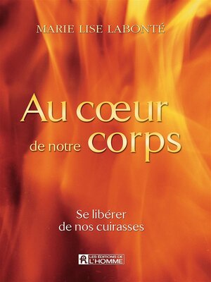 cover image of Au coeur de notre corps